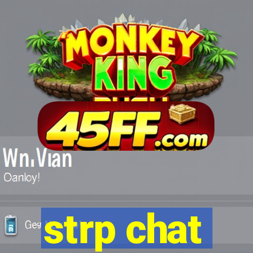 strp chat